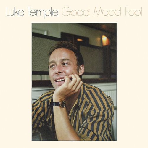 Luke Temple - Good Mood Fool vinyl record cover