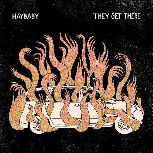 Haybaby - They Get There vinyl record cover