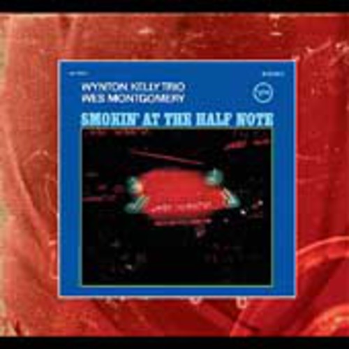 Smokin at the Half Note Wes Montgomery - Smokin at the Half Note