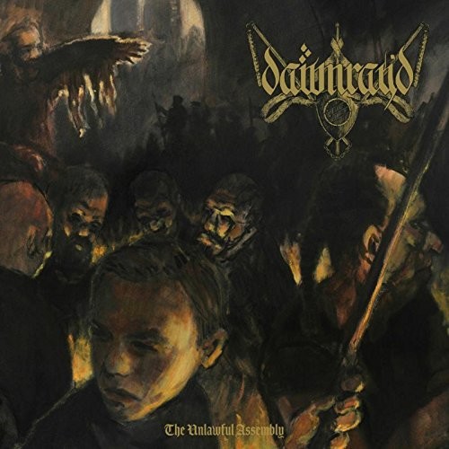 Dawn Ray'd - The Unlawful Assembly vinyl record cover