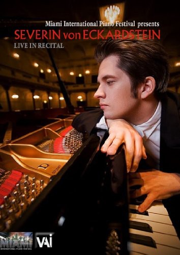 Severin Von Eckardstein - Severin Von Eckardstein in Recital