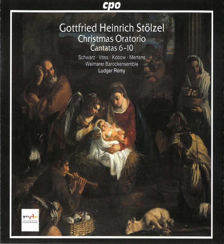 G.H. STOLZEL - Christmas Oratorio 6-10