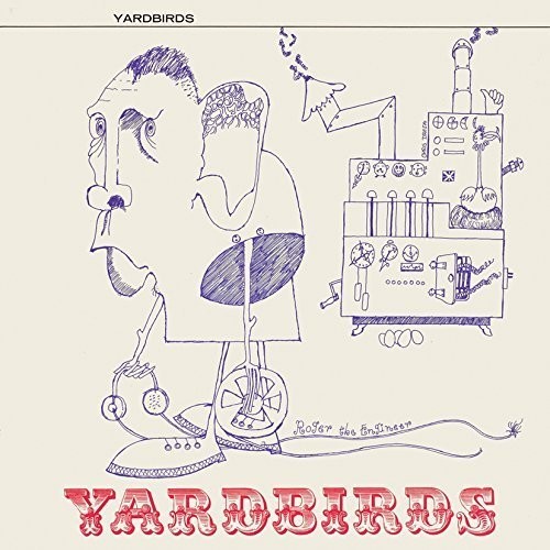 Yardbirds Aka Roger the Engineer