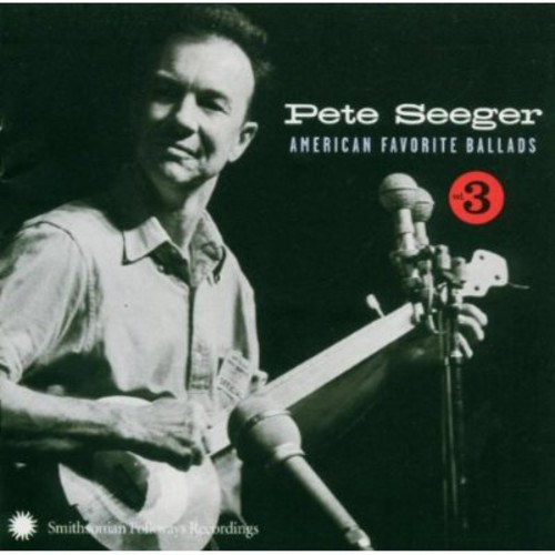 Pete Seeger - American Favorite Ballads, Vol. 3 vinyl record cover