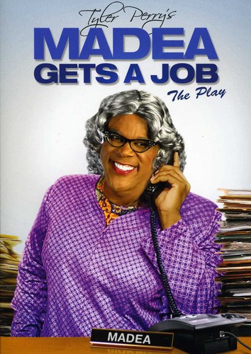 Tyler Perry's Madea [Movie] - Tyler Perry's Madea Gets a Job (Play)
