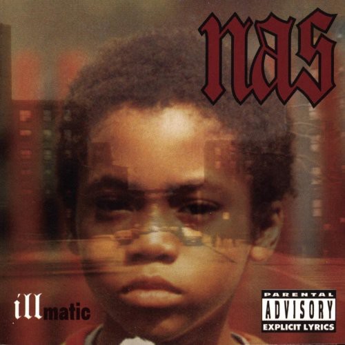 Illmatic Nas - Illmatic