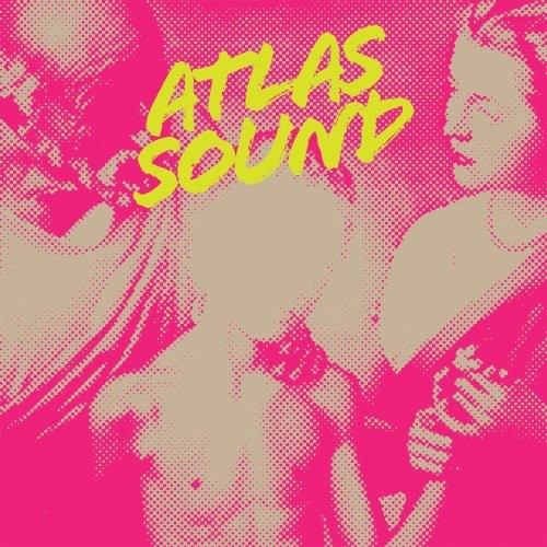 Atlas Sound - Let The Blind Lead Those Who Can See But Cannot Feel vinyl record cover