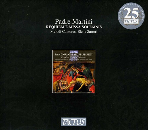 Elena Sartori - Requiem & Missa Solemnis