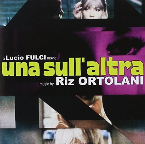 Una Sull'Altra (One on Top of the Other) / Non Si Sevizia Un Paperino (Don't Torture a Duckling) (Original Soundtrack)