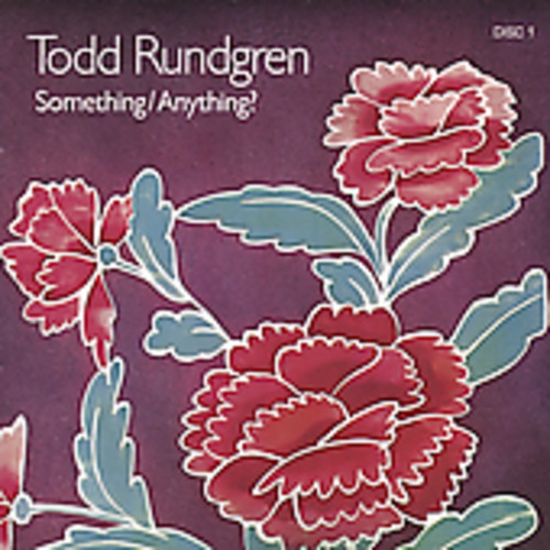 Todd Rundgren - Something / Anything