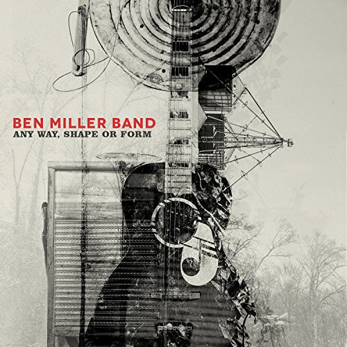 Ben Miller - Any Way, Shape Or Form vinyl record cover