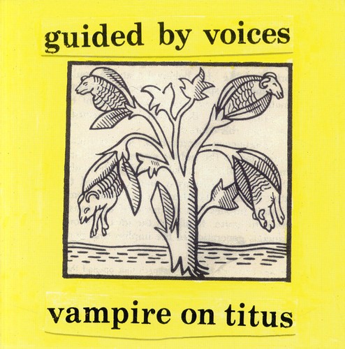 Guided By Voices - Vampire on Titus vinyl record cover