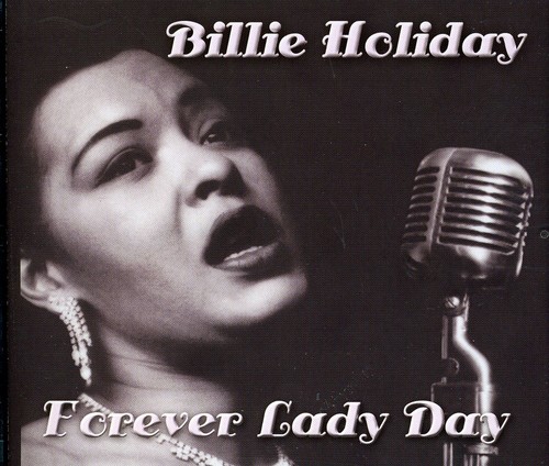 Forever Lady Day