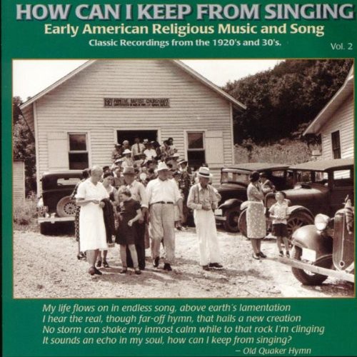 How Can I Keep From Singing - How Can I Keep from Singing 2 / Various