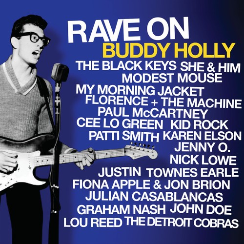 Rave On Buddy Holly - Rave On Buddy Holly