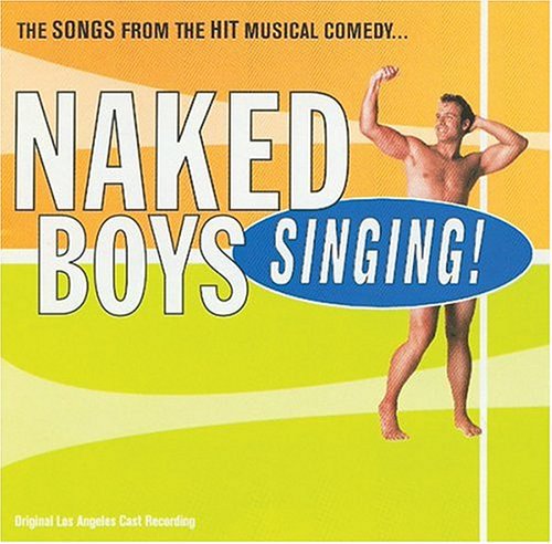 Original Cast - Naked Boys Singing / O.C.R.