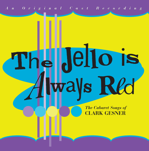 Jello Is Always Red - The Jello Is Always Red