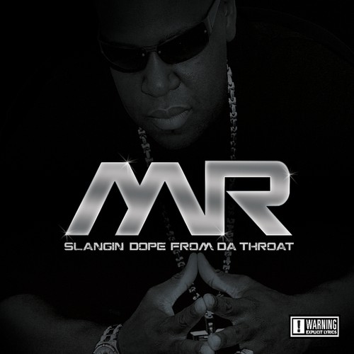 Mister - Slangin' Dope from Da Throat
