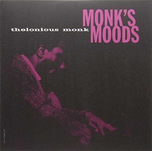 Monk's Moods