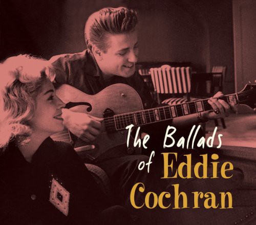 Ballads Of Eddie Cochran