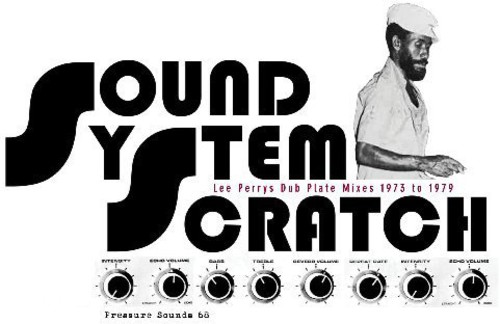 Lee 'scratch' Perry - Sound System Scratch vinyl record cover