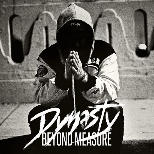 Dynasty - Beyond Measure