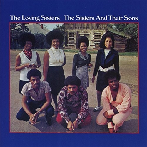 Loving Sisters - Sisters and Their Sons vinyl record cover