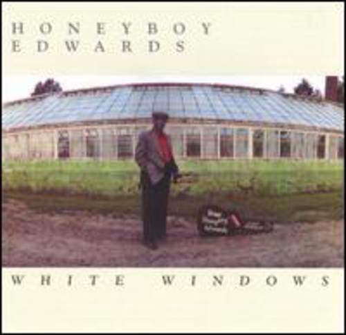 David Honeyboy Edwards - White Windows vinyl record cover