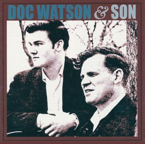 Doc Watson & Son