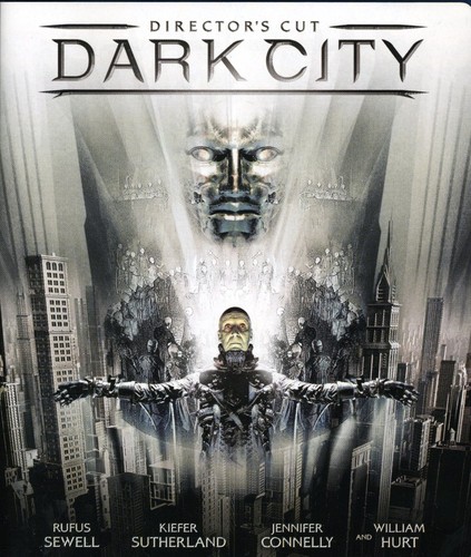 Sewell/Connelly/Hurt/Sutherlan - Dark City (Director's Cut)