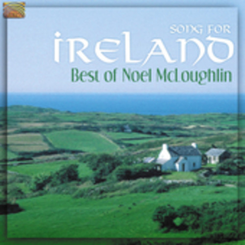Noel Mcloughlin - Song Ireland: The Best of