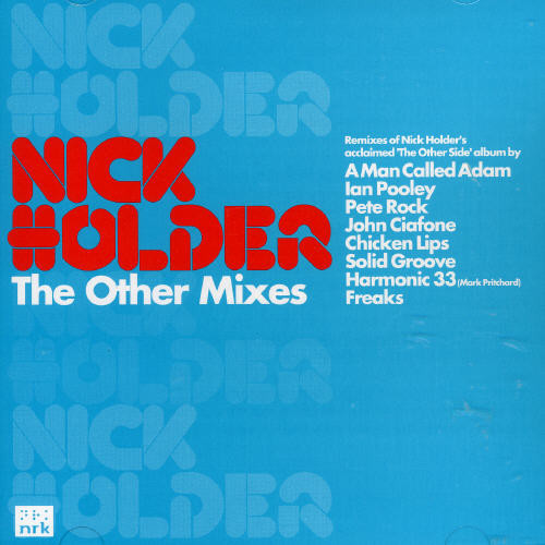 Nick Holder - Other Mixes