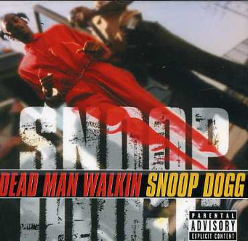 Snoop Dogg - Dead Man Walkin vinyl record cover