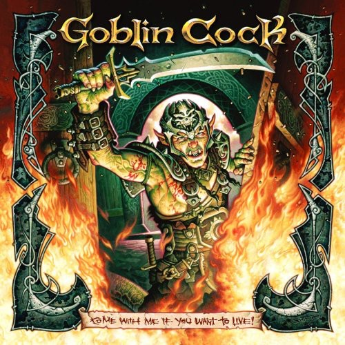 Goblin Cock - Come with Me If You Want to Live vinyl record cover