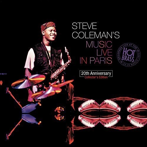Steve Coleman's Music Live in Paris: 20