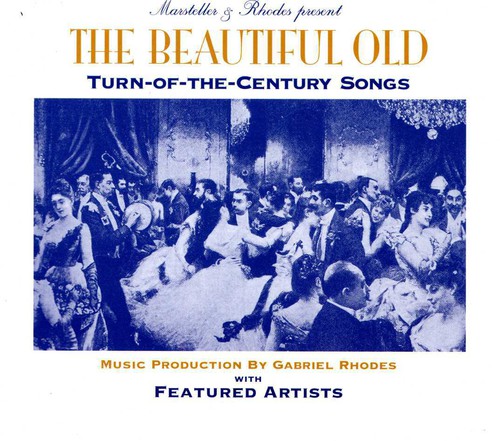 Beautiful Old Turn-Of-The-Century Songs - Turn Of The Century Songs vinyl record cover