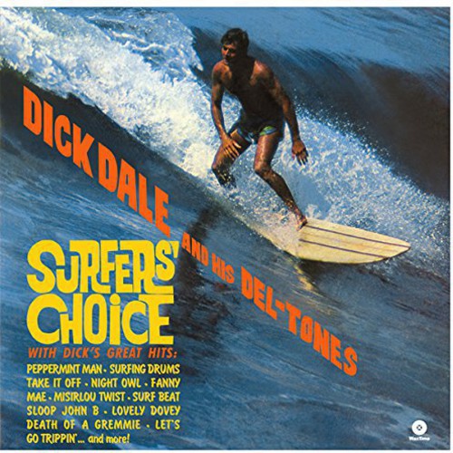 Dick Dale & His Del-Tones - Surfer's Choice vinyl record cover