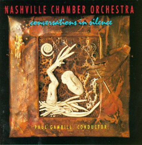Paul Gambill - Conversations in Silence