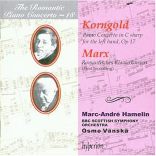 Korngold/Marx - Plays Romantic Piano Concertos 18