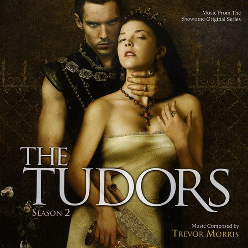 The Tudors: Season 2 (Score) (Original Soundtrack)