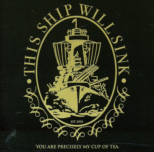 This Ship Will Sink - You Are Precisely My Cup of Tea EP vinyl record cover