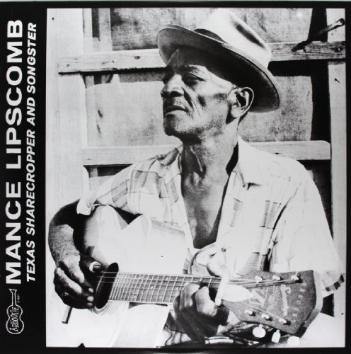 Mance Lipscomb - Texas Sharecropper & Songster vinyl record cover