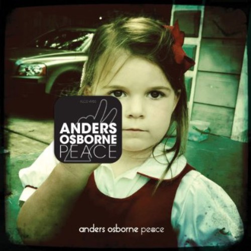 Anders Osborne - Peace vinyl record cover