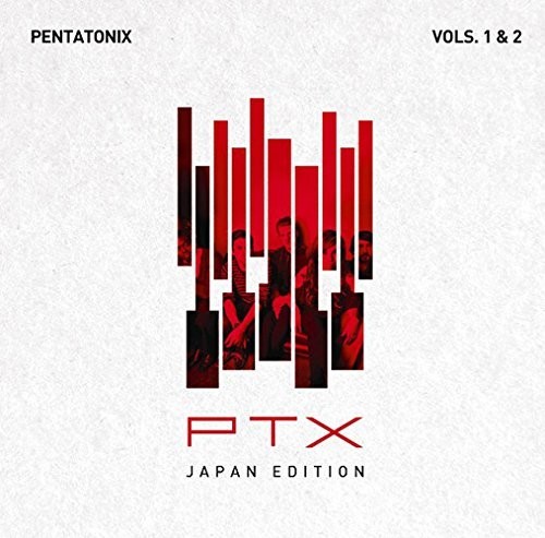 Pentatonix - PTX Vol 1 & 2 (Japan Edition)