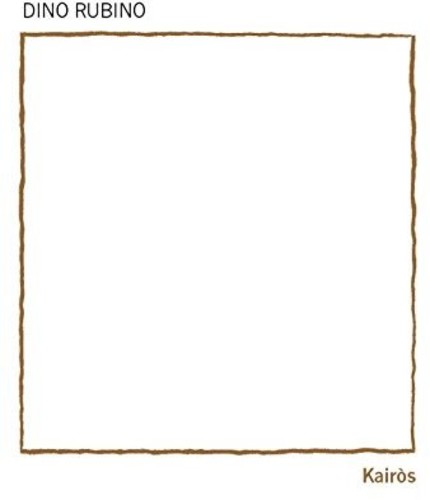 Dino Rubino - Kairos