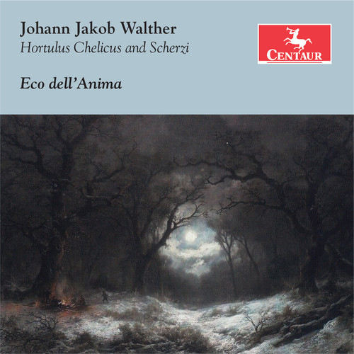 Walther / Dellanima - Johann Jakob Walther: Hortulus Chelicus - Scherzi vinyl record cover