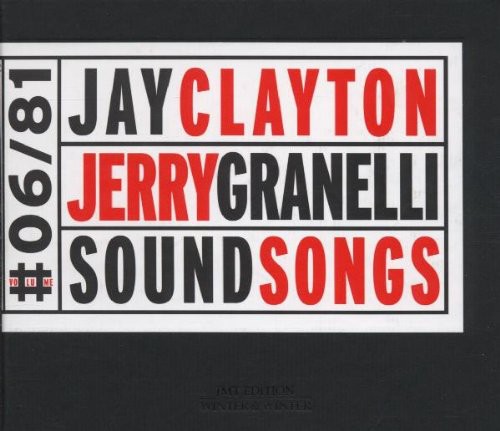 Clayton/Granelli - Sound Songs