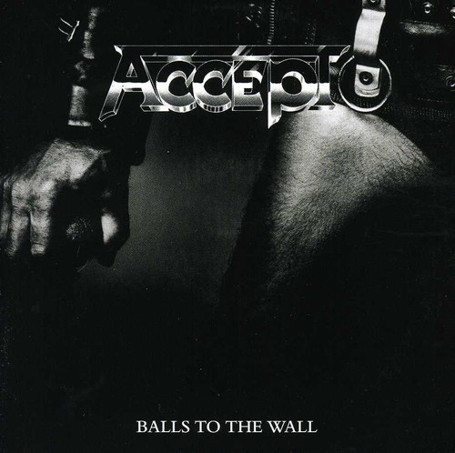 Balls To The Wall: Expanded Edition