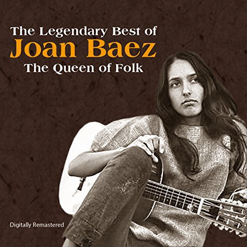 Legendary Best of Joan Baez: Queen of Folk