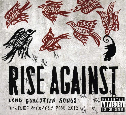Rise Against - Long Forgotten Songs: B-Sides & Covers 2000-13 [Import]